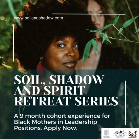 Soil, Shadow and Spirit Retreat Series, Soil and Shadow